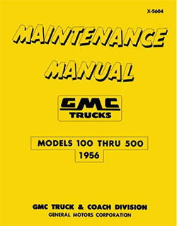 1956 GMC Truck Maintenance Manual
