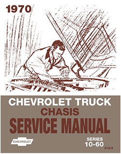 1970 Chevy Truck Chassis Service Manual