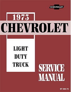 1973 Chevy Truck Chassis Service Manual 